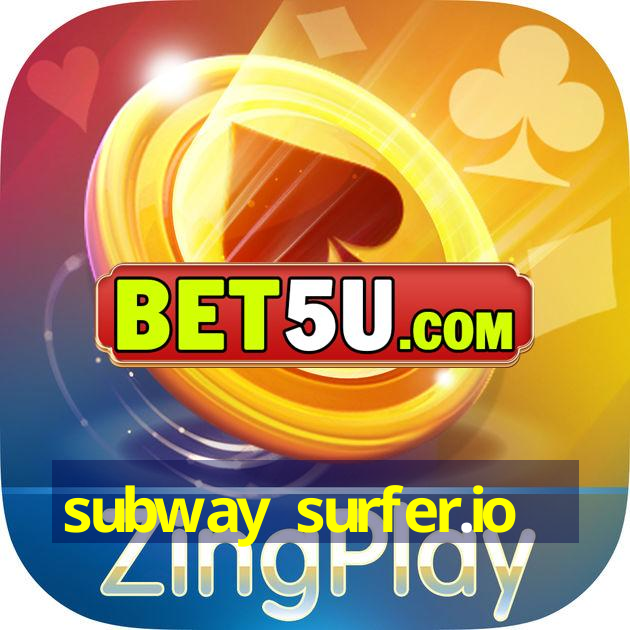 subway surfer.io